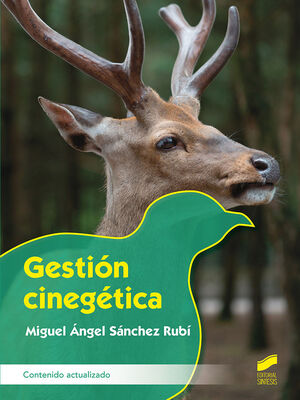 GESTIÓN CINEGÉTICA (CONTENIDO ACTUALIZADO)