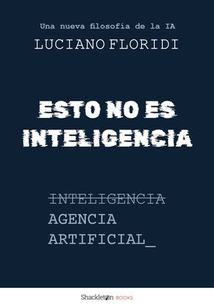 ESTO NO ES INTELIGENCIA