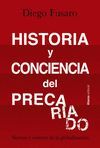 HISTORIA Y CONCIENCIA DEL PRECARIADO