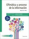 OFIMATICA Y PROCESO DE LA INFORMACIÓN GS 2.EDICIÓN 2021