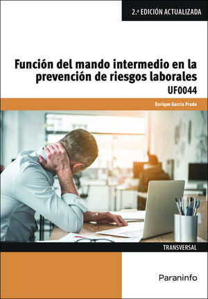 FUNCION DEL MANDO INTERMEDIO EN PREVENCION DE