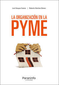 LA ORGANIZACION EN LA PYME