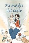 MI MADRE DEL CIELO