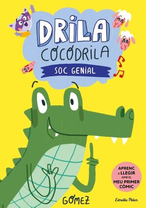 DRILA COCODRILA 2. SOC GENIAL (CATALÁN)