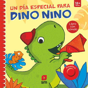 DN.UN DIA ESPECIAL PARA DINO NINO