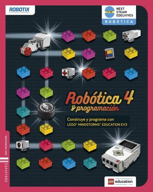 PROYECTO NEXT STEAM EDELVIVES - ROBÓTICA Y PROGRAMACIÓN 4 ESO - TECNOLOGÍA