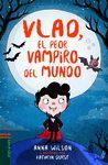 VLAD EL PEOR VAMPIRO DEL MUNDO