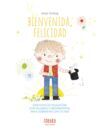 BIENVENIDA, FELICIDAD