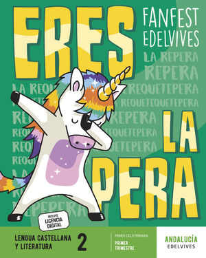 PROYECTO: FANFEST. LENGUA CASTELLANA Y LITERATURA 2. TRIMESTRES [ANDALUCÍA]