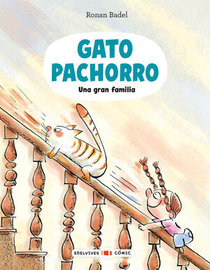 GATO PACHORRO . UNA GRAN FAMILIA