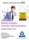 TECNICO MEDIO-GESTION FUNCION ADMINISTRATIVA SAS TEMARIO COMUN Y TEST