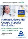 FARMACÉUTICO/A DEL  CUERPO SUPERIOR FACULTATIVO DE LAS INSTITUCIONES SANITARIAS