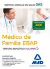 MEDICO DE FAMILIA EBAP VOLUMEN 5 TEMARIO ESPECIFICO SAS