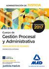 CUERPO DE GESTIÓN PROCESAL Y ADMINISTRATIVA SIMULACROS DE EXAMEN P. INTERNA