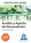 AUXILIAR Y AGENTE RECAUDACION CORPORACIONES LOCALES TEMARIO GENERAL