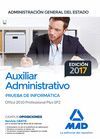 AUXILIAR ADMINISTRATIVO ESTADO PRUEBA DE INFORMATICA (EDICION 2017)