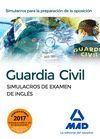 GUALDIA CIVIL SIMULACROS DE EXAMENES DE INGLES