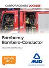 BOMBERO Y BOMBERO-CONDUCTOR. TEMARIO PRÁCTICO