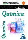 QUÍMICA. PRUEBAS DE ACCESO A LA UNIVERSIDAD PARA MAYORES DE 25 AÑOS UNIVERSIDADES DE ANDALUCÍA