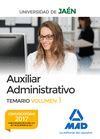 AUXILIAR ADMINISTRATIVO DE LA UNIVERSIDAD DE JAEN. TEMARIO VOLUMEN 1