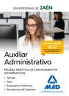 AUXILIARES ADMINISTRATIVOS DE LA UNIVERSIDAD DE JAÉN. PRUEBA PRÁCTICA DE CONOCIM