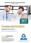 CUERPO DE GESTIÓN DE LA ADMINISTRACIÓN CIVIL DEL ESTADO. TEMARIO VOLUMEN 3