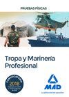 PRUEBAS FÍSICAS PARA EL ACCESO A TROPA Y MARINERÍA PROFESIONAL