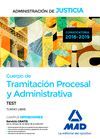 CUERPO DE TRAMITACIÓN PROCESAL Y ADMINISTRATIVA. TEST