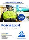 POLICIA LOCAL. TEST DEL TEMARIO GENERAL