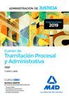 CUERPO DE TRAMITACION PROCESAL Y ADMINISTRATIVA DE LA ADMINISTRACION DE JUSTICI