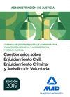 CUESTIONARIOS SOBRE ENJUICIAMIENTO CIVIL, CRIMINAL Y JURISDICCIÓN VOLUNTARIA