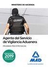 AGENTES DEL SERVICIO DE VIGILANCIA ADUANERA. PRUEBAS PSICOTÉCNICAS