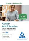 AUXILIAR ADMINISTRATIVO DE LA JUNTA DE ANDALUCIA. SIMULACROS DE EXAMEN DEL SEGUN