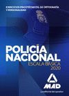 POLICÍA NACIONAL ESCALA BÁSICA. EJERCICIOS PSICOTÉCNICOS, DE ORTOGRAFÍA Y PERSON
