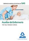 AUXILIAR DE ENFERMERÍA DEL SERVICIO ANDALUZ DE SALUD. TEST DEL TEMARIO COMÚN