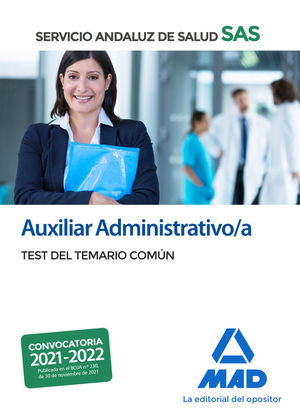 AUXILIAR ADMINISTRATIVO/A SAS TEST DEL TEMARIO COMÚN