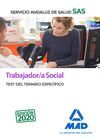 TRABAJADOR/A SOCIAL DEL SERVICIO ANDALUZ DE SALUD. TEST DEL TEMARIO ESPECÍFICO