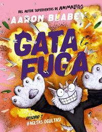GATA A LA FUGA:¡FACETAS OCULTAS!