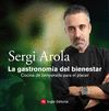 LA GASTRONOMIA DEL BIENESTAR