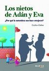 NIETOS DE ADAN Y EVA, LOS