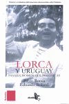 LORCA Y URUGUAY