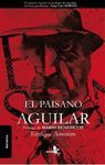 EL PAISANO AGUILAR