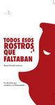 TODOS ESOS ROSTROS QUE FALTABAN