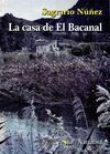 LA CASA DE EL BACANAL