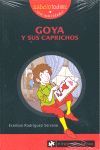 GOYA Y SUS CAPRICHOS