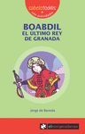 BOABDIL EL ULTIMO REY DE GRANADA NE