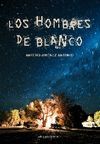 HOMBRES DE BLANCO,LOS