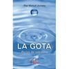 GOTA, LA. PERLAS DE SABIDURIA