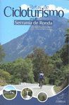 RUTAS DE CICLOTURISMO POR LA SERRANIA DE RONDA