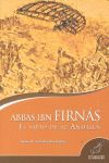 ABBAS IBN FIRNAS EL SABIO DE AL-ANDALUS